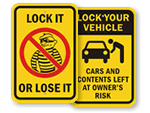 Lock It   or Lose It Signs