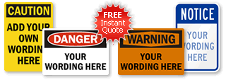 Safety Sign Quotation