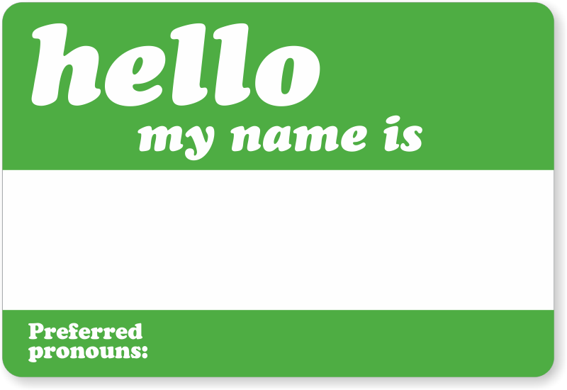 Hello My Name Is Preferred Pronouns Label SKU LB 2525