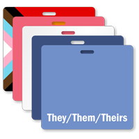 They Them Theirs   Badge Buddy Horizontal