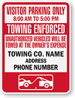 Custom Time Limit Parking Towing Enforced Visitor Parking Only Sign