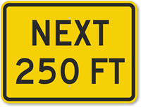 Next 250 Ft.