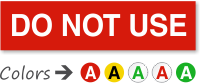Do Not Use Calibration Label