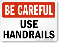 Be Careful  Sign