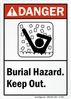 Burial Hazard Keep Out ANSI Danger Sign