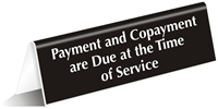 Payment Due At Time Of Service Tent Sign