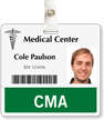 CMA Certified Medical Assistant Horizontal Badge Buddy