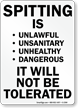 Spitting Is Unlawful Unsanitary Unhealthy Sign