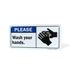 Please Wash Your Hands Sign
