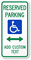 Custom Handicap Reserved Parking Sign