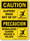 Slippery When Wet Or Icy Bilingual Caution Sign
